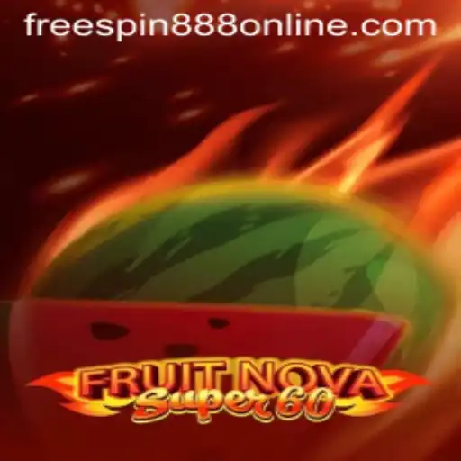 Exploring the Exciting World of FruitNovaSuper60: A Game Worth Spinning
