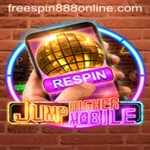 JumpHighermobile: Your Gateway to Thrilling Adventures with FREESPIN888
