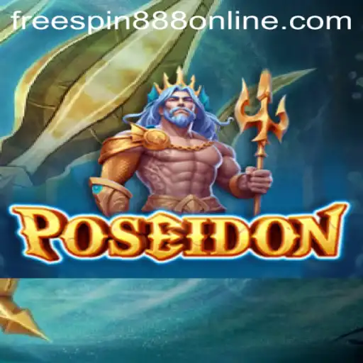 Unveiling the Thrilling World of Poseidon and Its Exciting Feature FREESPIN888