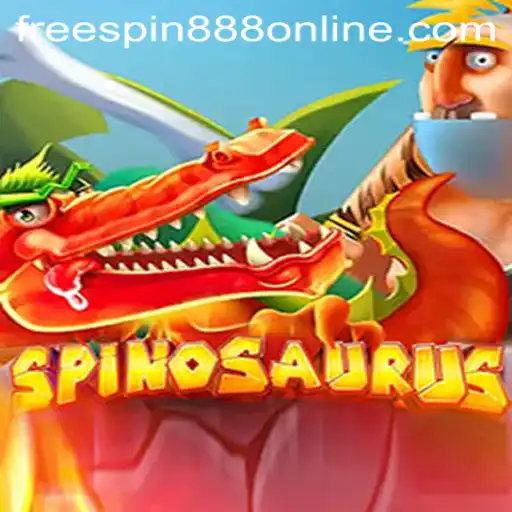 Explore the Thrills of Spinosaurus: Unleash the Adventure with FREESPIN888